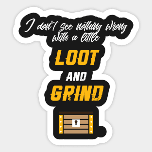 Treasure Chest Loot and Grind Sticker